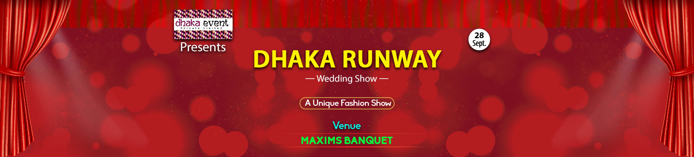 Dhaka Runway 2019